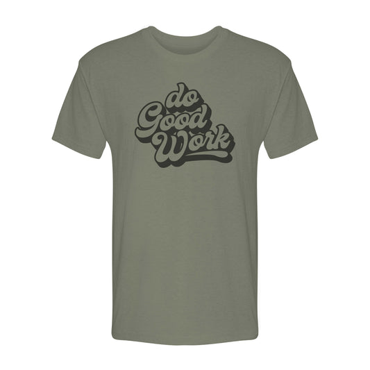 Do Good Work Bubble Font Tee