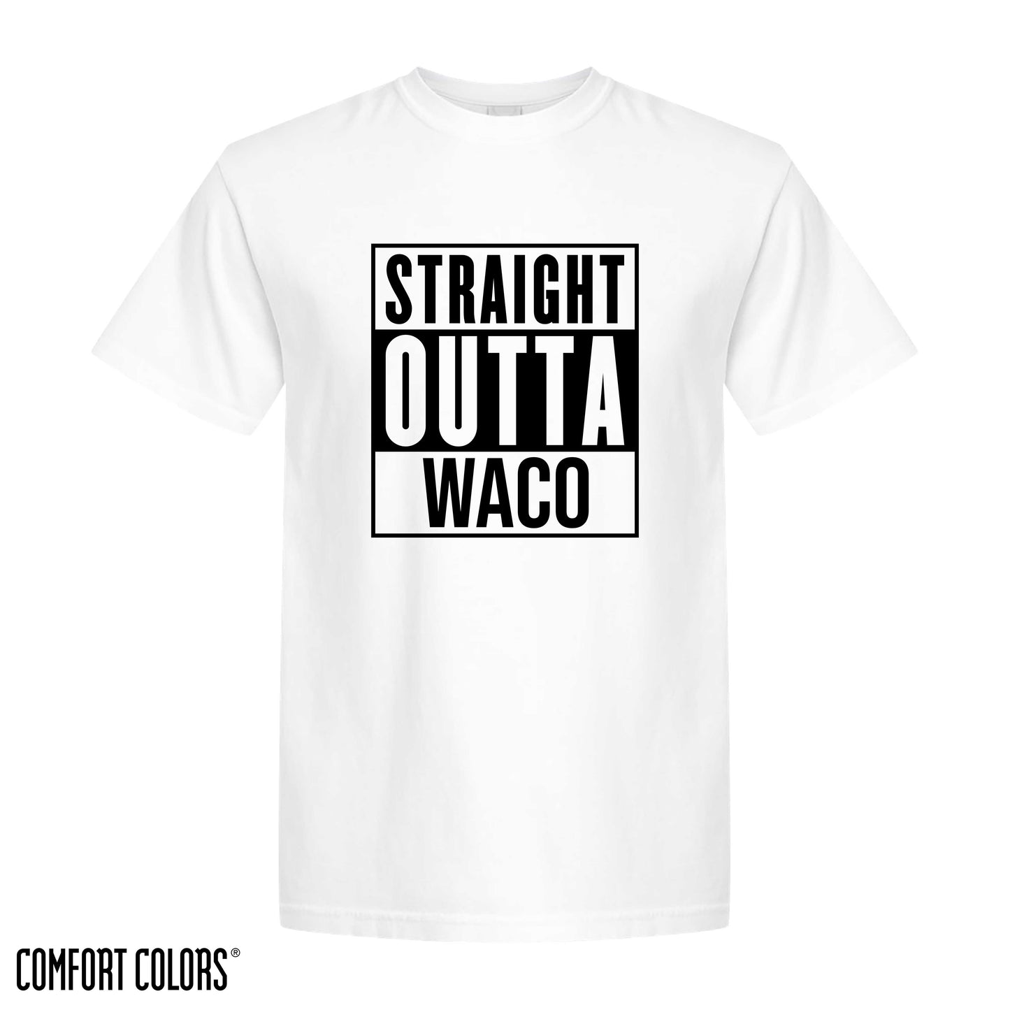 Straight Outta Waco