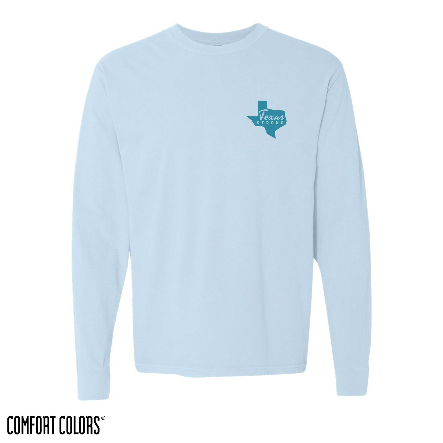 Texas Strong Deep in the Heart Long Sleeve