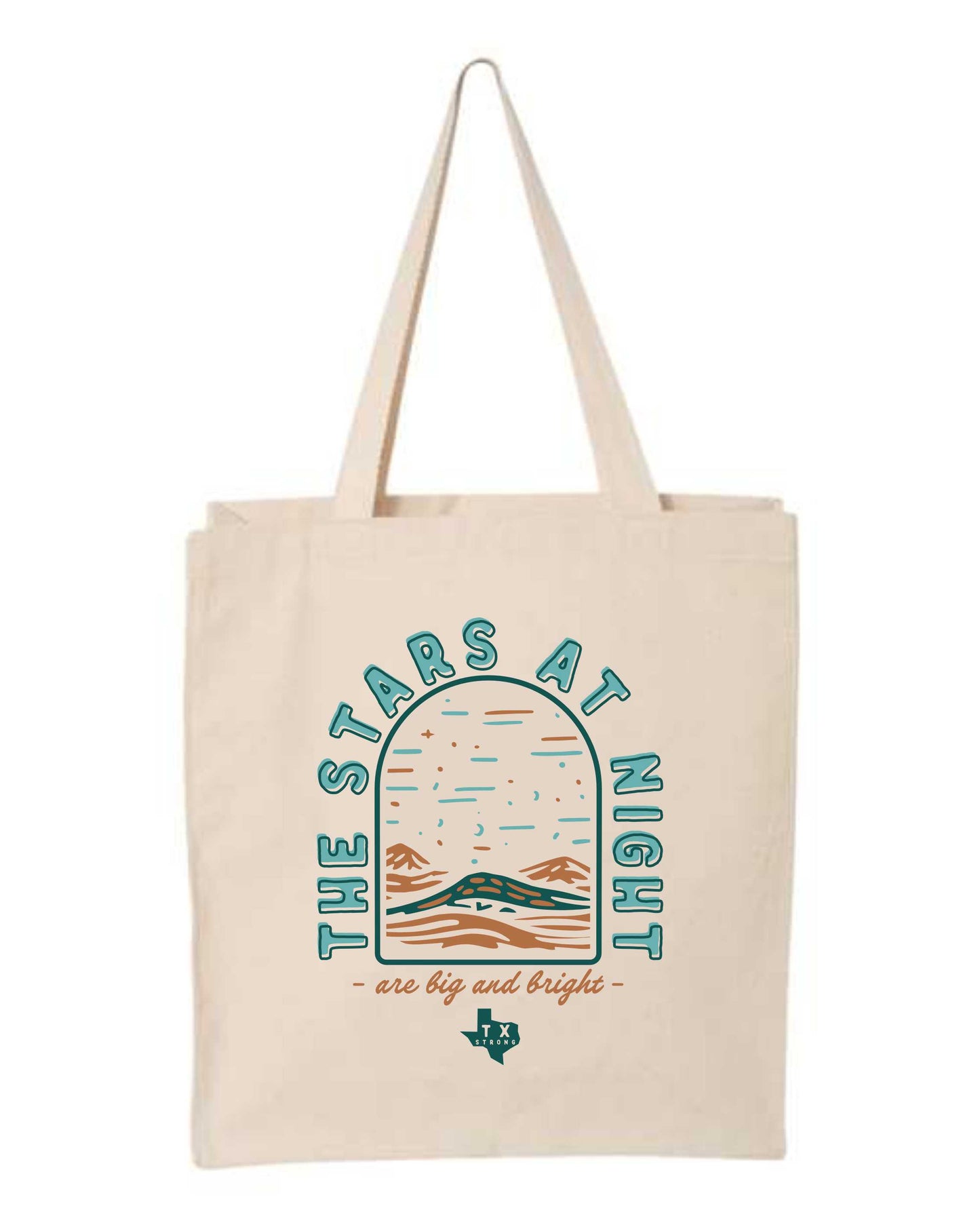 Texas Strong Stars at Night Tote Bag