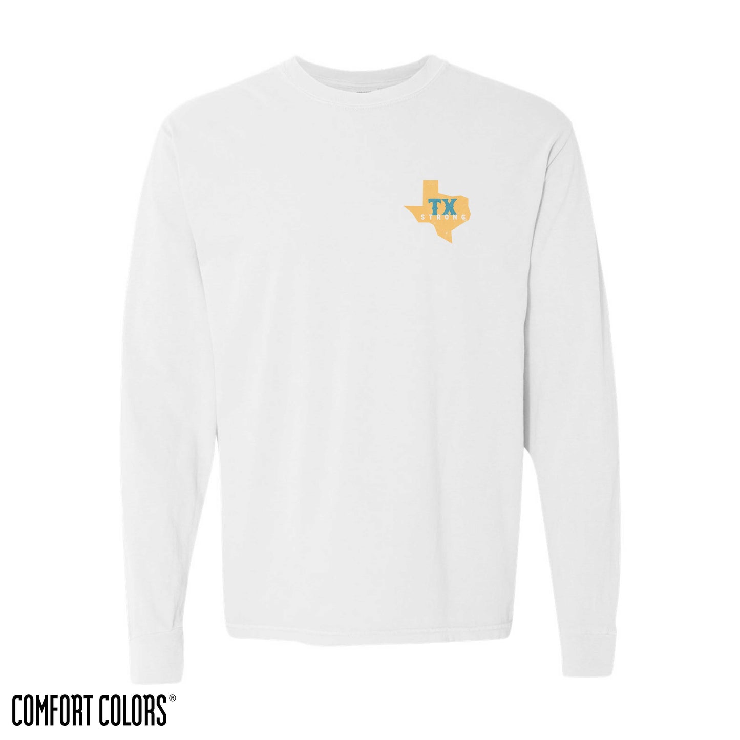 Texas Strong God Bless Texas Long Sleeve