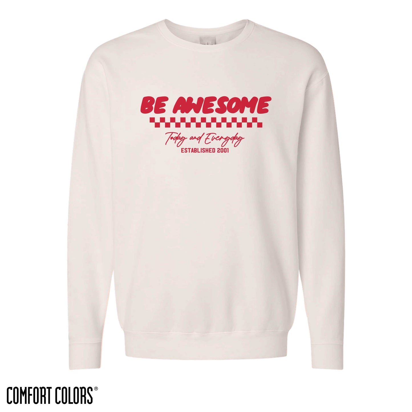 Be Awesome Checker Crewneck