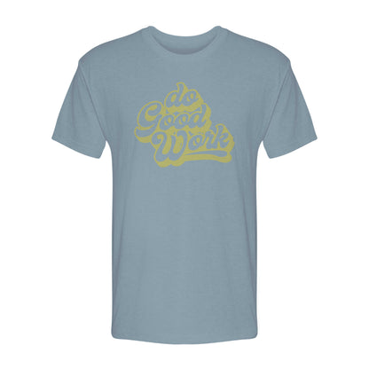 Do Good Work Bubble Font Tee