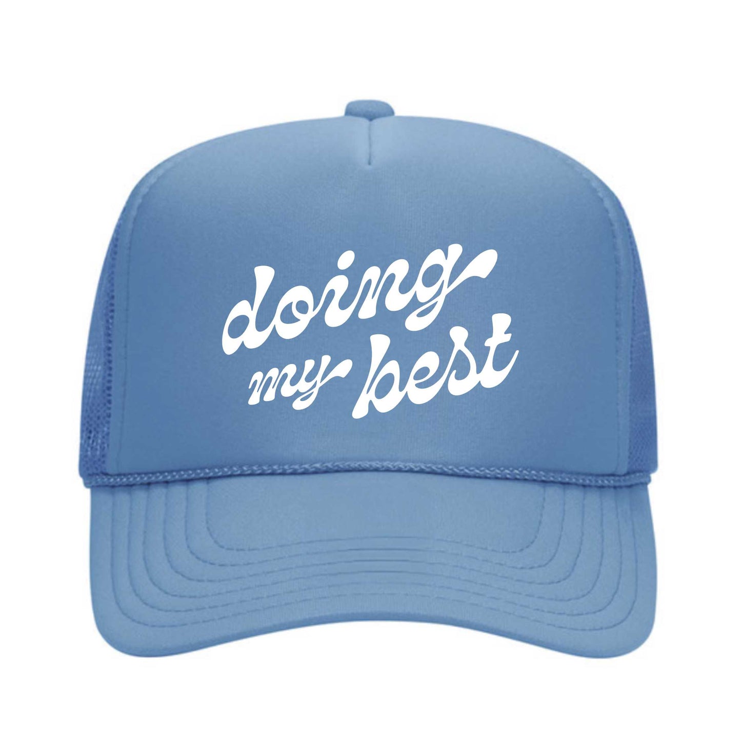 Doing My Best Foam Trucker