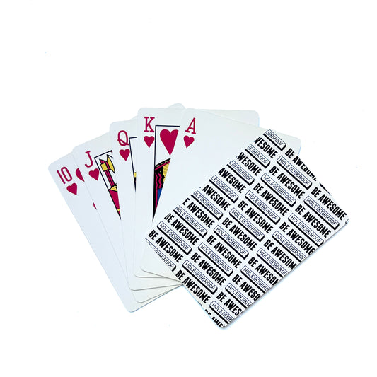 Be Awesome Playing Cards